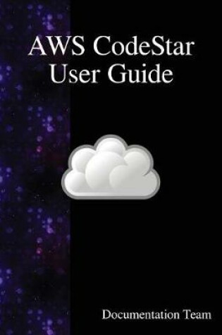 Cover of AWS CodeStar User Guide