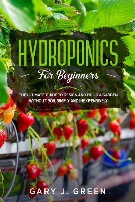 Cover of Hydroponics for Beginners