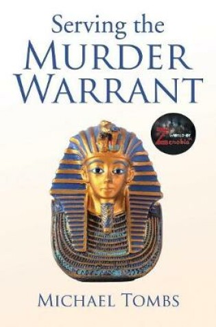 Cover of Serving the Murder Warrant