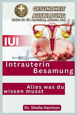 Book cover for IUI - Intrauterin Besamung