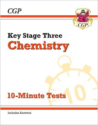 Book cover for KS3 Chemistry 10-Minute Tests (with answers)