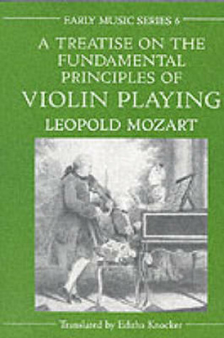 Cover of A Treatise on the Fundamental Principles of Violin Playing