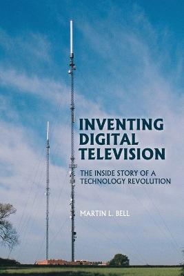 Book cover for Inventing Digital Television