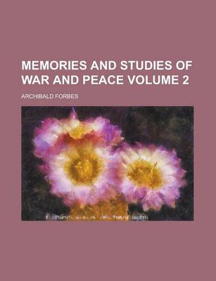 Book cover for Memories and Studies of War and Peace (Volume 2)