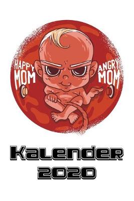 Book cover for Kalender 2020 - Happy Mommy Days