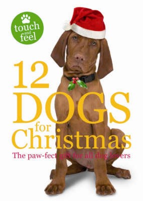 Book cover for Twelve Dogs For Christmas