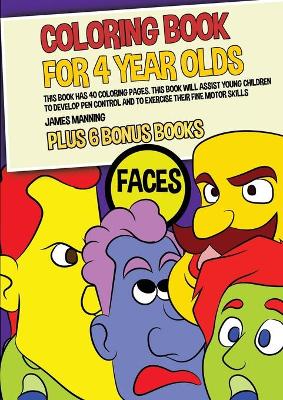 Book cover for Coloring Book for 4 Year Olds (Faces)