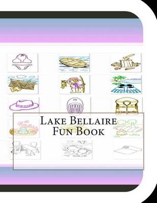 Book cover for Lake Bellaire Fun Book