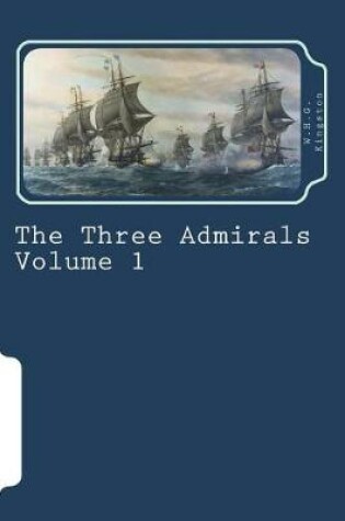 Cover of The Three Admirals Volume 1