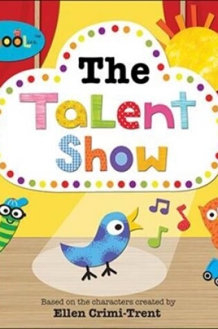 Cover of Schoolies The Talent Show