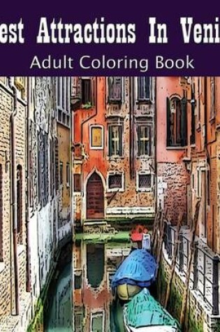 Cover of Best Attractions In Venice