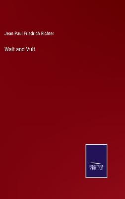 Book cover for Walt and Vult