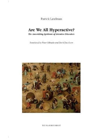 Cover of Are We All Hyperactive?