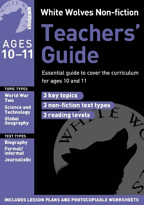 Cover of White Wolves Non-Fiction Teachers' Guide Ages 10-11