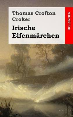 Book cover for Irische Elfenmarchen