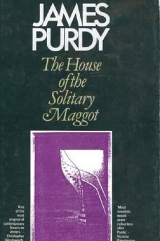 Cover of The House of the Solitary Maggot