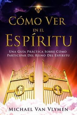 Book cover for Como Ver en el Espiritu