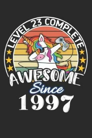 Cover of Level 23 complete awesome since 1997