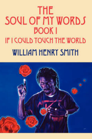 Cover of The Soul of My Words Book 1