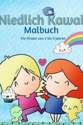 Cover of Kawaii-Malbuch f�r Kinder von 3-9 Jahren