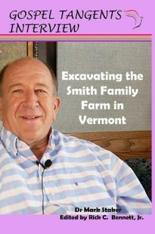 Cover of Excavating the Smith Family Farm in Vermont