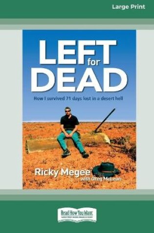 Cover of Left for Dead (16pt Large Print Edition)