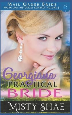 Book cover for Georgiana - A Practical Bride