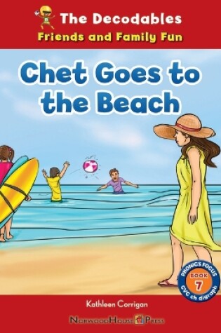 Cover of Chet Goes to the Beach