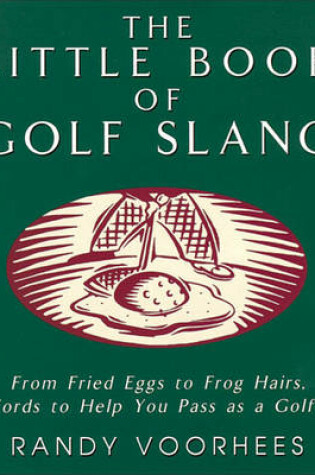 Cover of The Little Book of Golf Slang