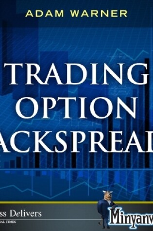 Cover of Trading Option Backspreads