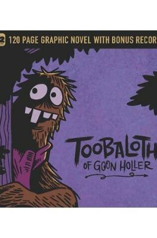 Cover of Toobalah of Goon Holler