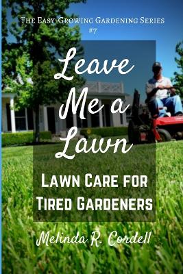 Cover of Leave Me a Lawn