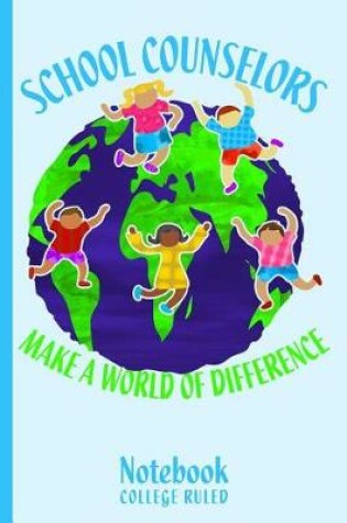 Cover of School Counselors Make a World of Difference