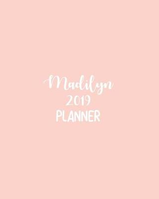 Book cover for Madilyn 2019 Planner