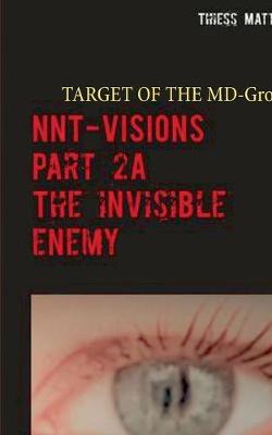 Book cover for NNT-VISIONS The invisible enemy