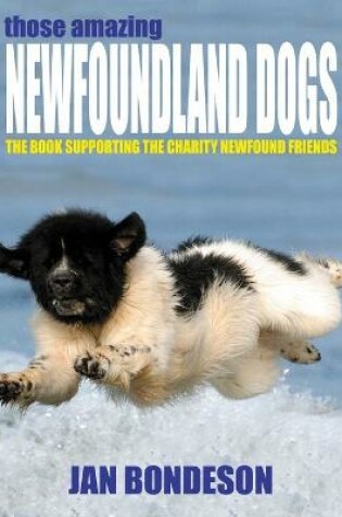Cover of Those Amazing Newfoundland Dogs