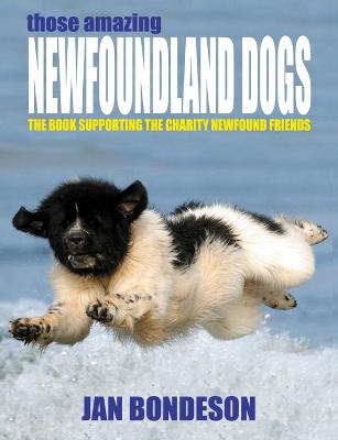 Book cover for Those Amazing Newfoundland Dogs