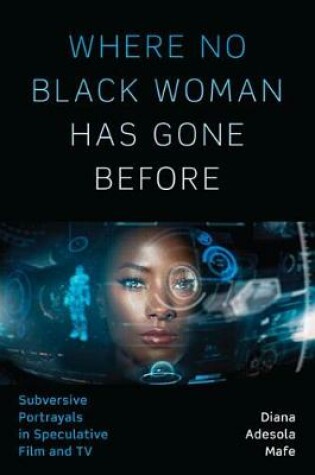 Cover of Where No Black Woman Has Gone Before