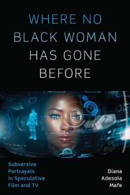 Book cover for Where No Black Woman Has Gone Before