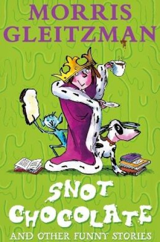 Cover of Snot Chocolate