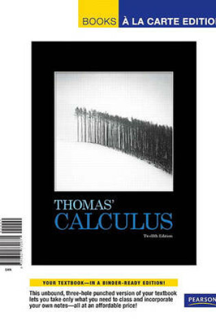 Cover of Thomas' Calculus, Books a la Carte Edition