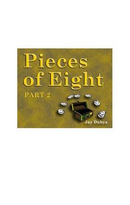 Book cover for Pieces of Eight, Part II