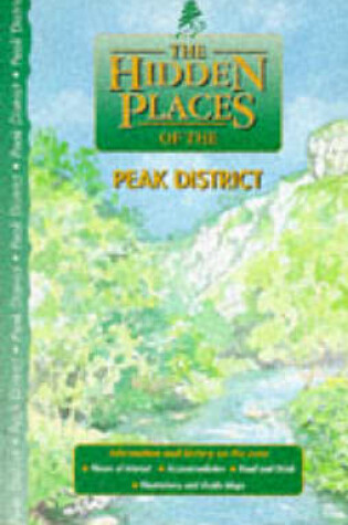 Cover of The Hidden Places of the Peak District
