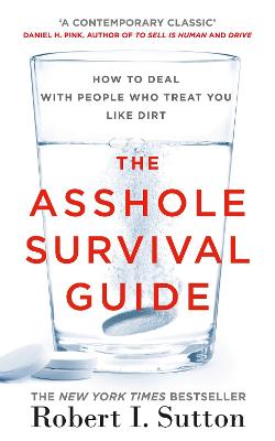 Book cover for The Asshole Survival Guide