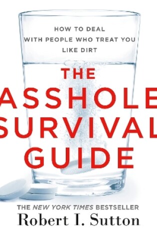 Cover of The Asshole Survival Guide