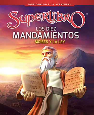 Cover of Los diez mandamientos: Moisés y la Ley / The Ten Commandments