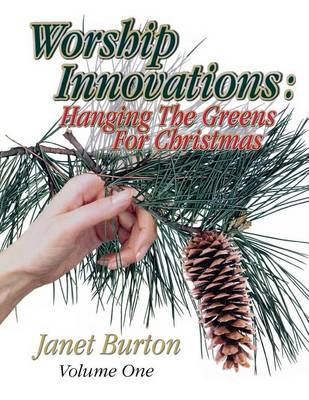 Book cover for Worship Innovations - Hanging the Greens for C