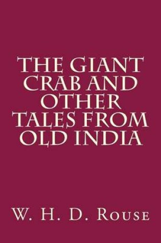 Cover of The Giant Crab and Other Tales from Old India