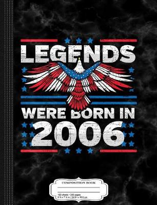 Book cover for Legends Were Born in 2006 Patriotic Birthday
