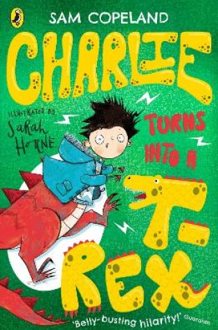 Cover of Charlie Turns Into a T-Rex
